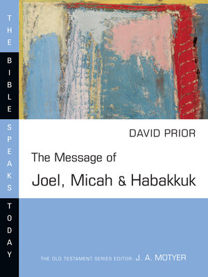 cover image of The Message of Joel, Micah and Habakkuk